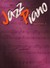  (-) . Jazz Piano.  4. - 44c. () (   )
